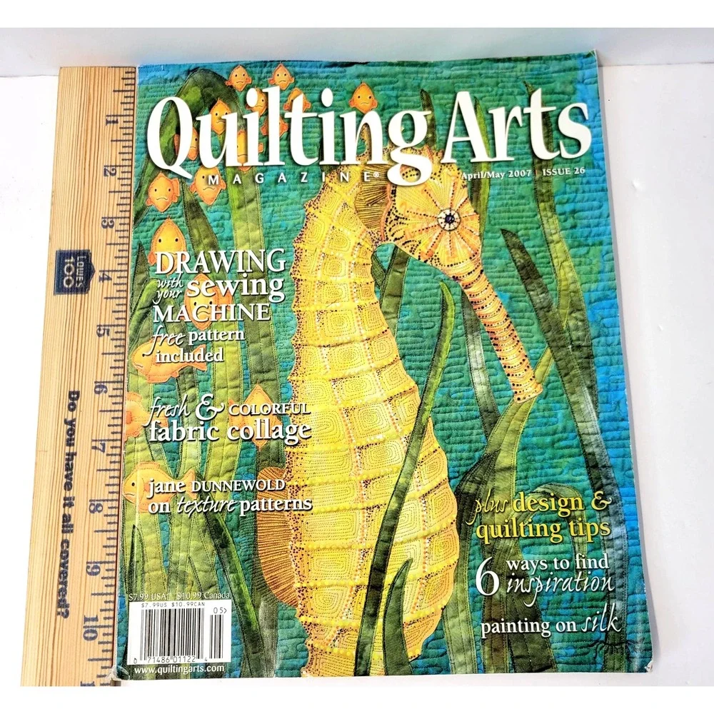 Quilting Arts Magazine April/May‎ 2007 Issue 26 Quilting Sewing Art (No Pattern)